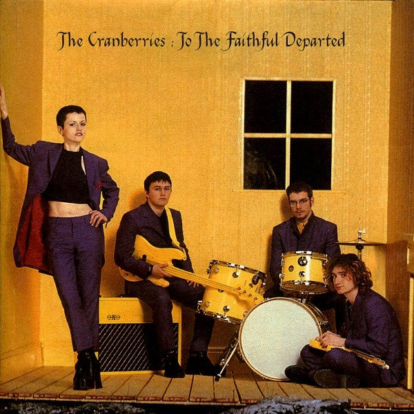 Cranberries - To The Faithful Departed CD