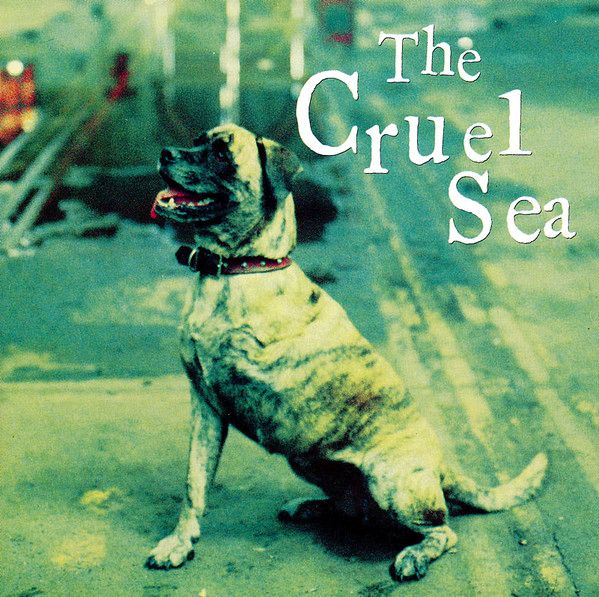 Cruel Sea - Three Legged Dog Limited Edition 2CD