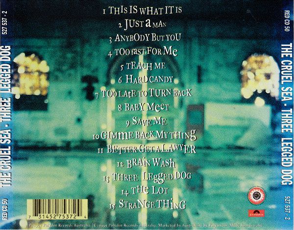 Cruel Sea - Three Legged Dog Limited Edition 2CD