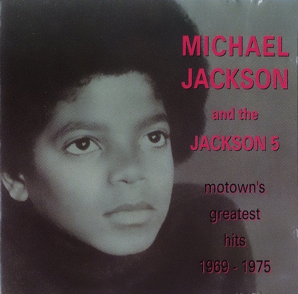 Michael Jackson & The Jackson 5 - Motown's Greatest Hits 1969-1975 CD