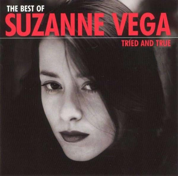 Suzanne Vega – The Best Of Suzanne Vega: Tried And True CD