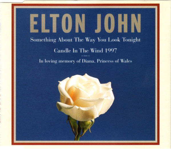 Elton John - Something About The Way You Look CD Single