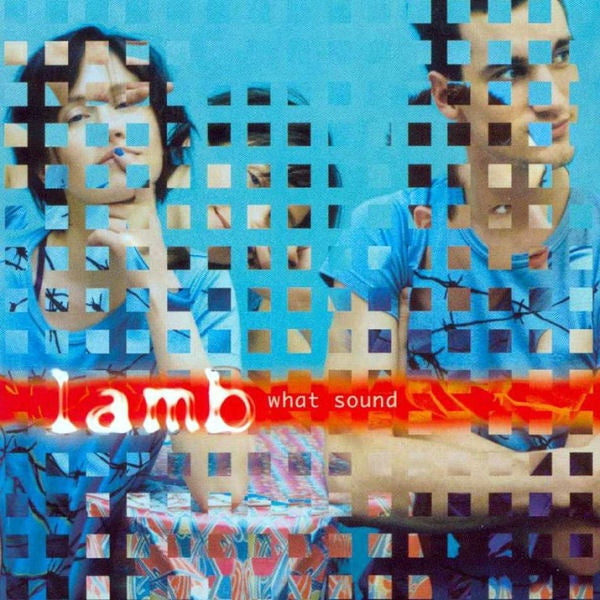 Lamb – What Sound Enhanced CD