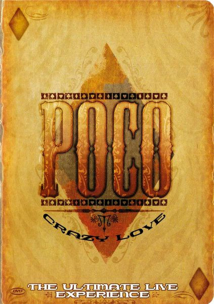 Poco – Crazy Love: The Ultimate Live Experience 2DVD
