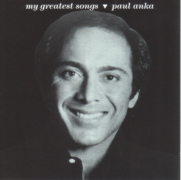 Paul Anka – My Greatest Songs CD