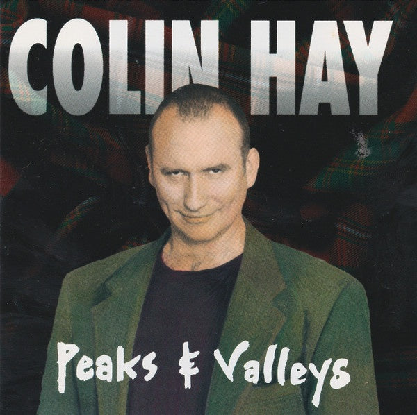 Colin Hay – Peaks And Valleys CD