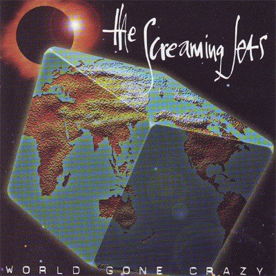 Screaming Jets – World Gone Crazy CD
