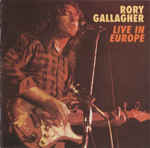 Rory Gallagher - Live In Europe CD