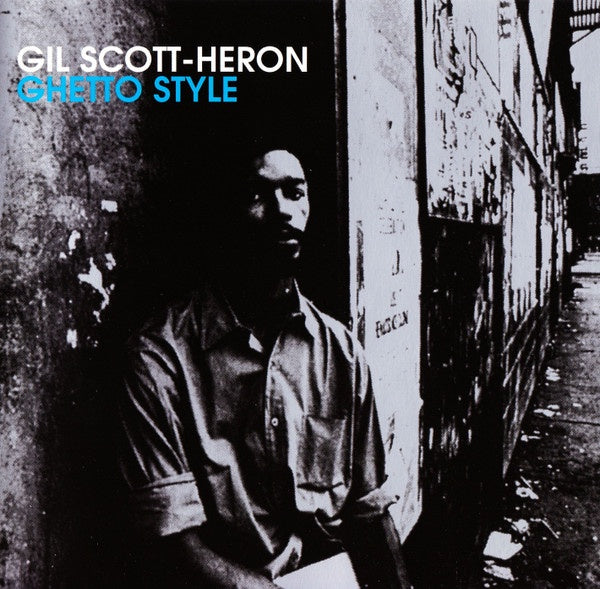 Gil Scott-Heron – Ghetto Style CD