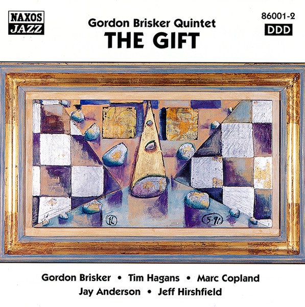 Gordon Brisker Quintet - The Gift CD