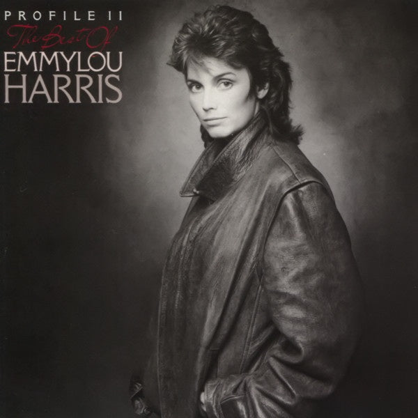 Emmylou Harris – Profile II: The Best Of Emmylou Harris CD
