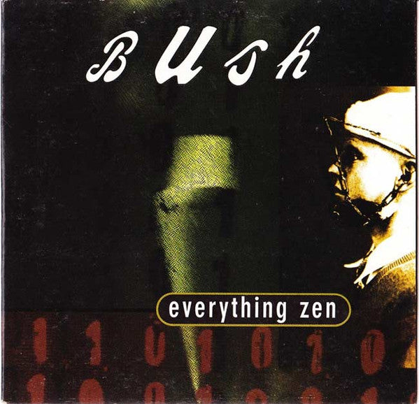 Bush - Everything Zen  4 Track CD Single