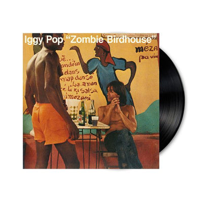 Iggy Pop - Zombie Birdhouse Vinyl LP