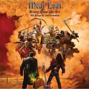 Meat Loaf -  Braver Than We Are CD