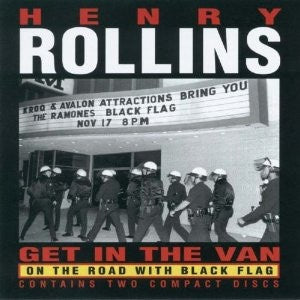 Henry Rollins - Get in the Van 2CD