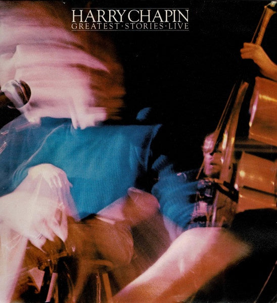 Harry Chapin - Greatest Stories Live Vinyl 2LP (Used)