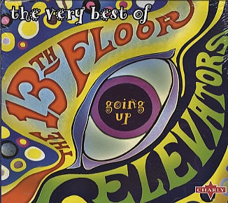 13th Floor Elevators - Going Up: The Very Best Of 13th Floor Elevators (Digipak) CD