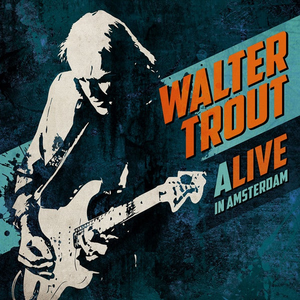 Walter Trout - Alive In Amsterdam 2CD