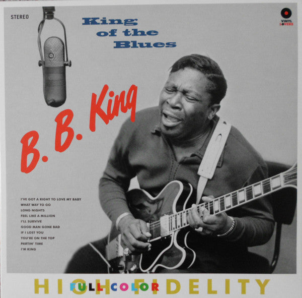 B.B. King - King Of The Blues Limited Edition Reissue Vinyl LP