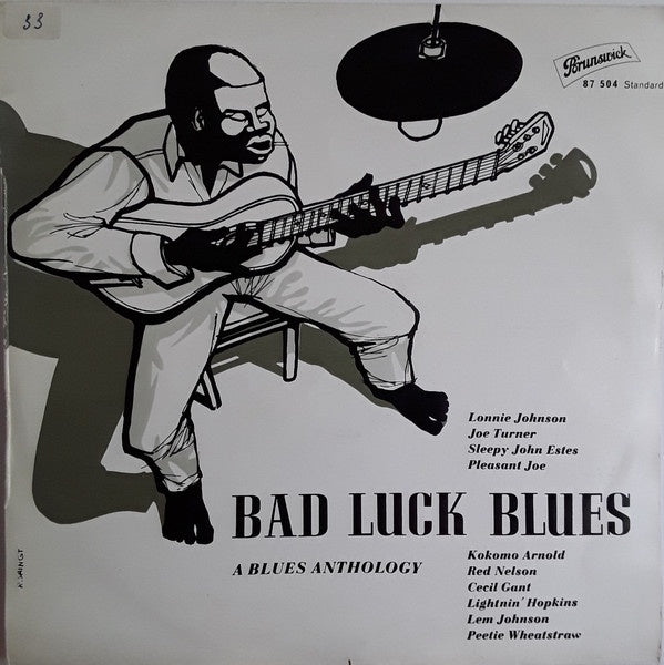 Various Artists - Bad Luck Blues - A Blues Anthology Vinyl LP (Used)