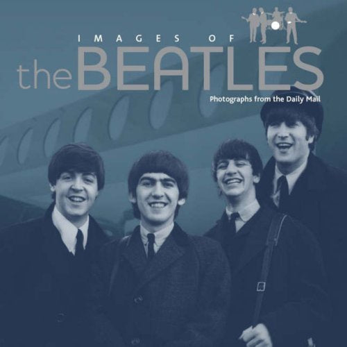 Beatles - Images Of The Beatles Book (2008)