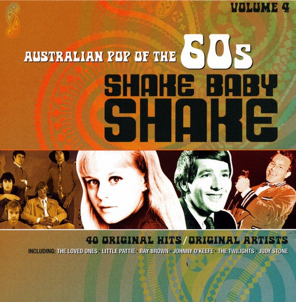 Various Artists - Shake Baby Shake (Australian Pop Of The 60s Vol 4) 2CD