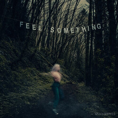 Movements  ‎– Feel Something Orange Neon Coloured Vinyl LP (Used)