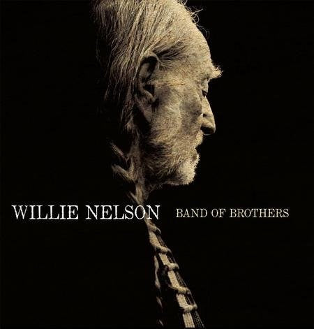 Willie Nelson - Band Of Brothers CD