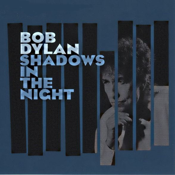 Bob Dylan - Shadows In The Night CD