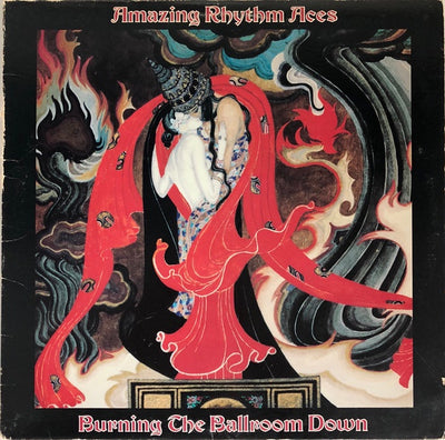 Amazing Rhythm Aces - Burning The Ballroom Down Vinyl LP (Used)