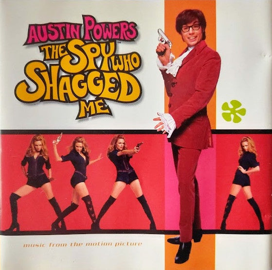 Soundtrack - Austin Powers - The Spy Who Shagged Me (Music From The Motion Picture) CD