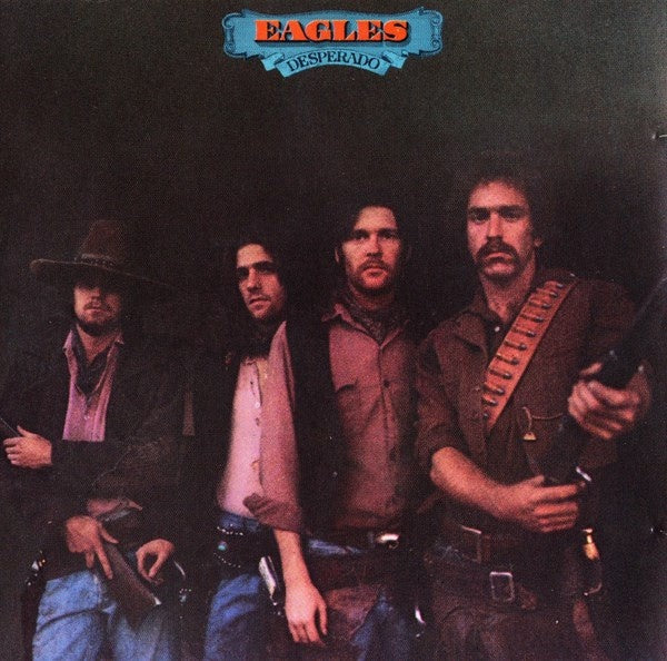 Eagles - Desperado CD