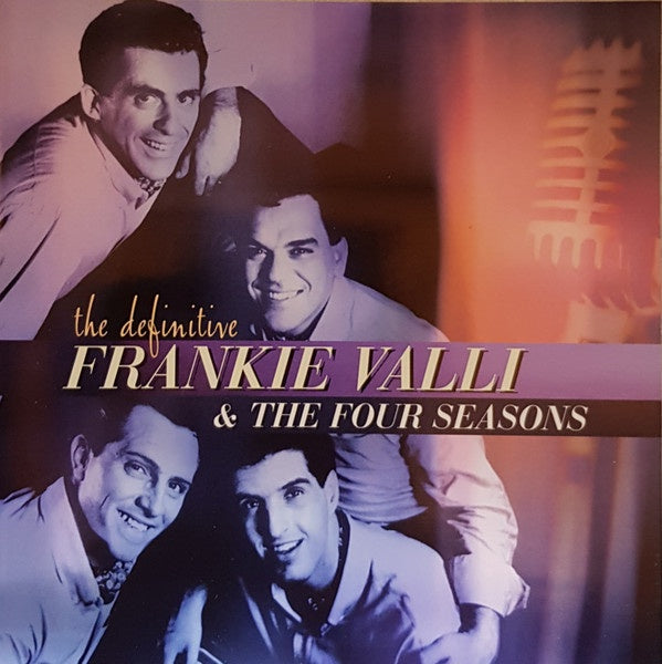 Frankie Valli & The Four Seasons – The Definitive Frankie Valli & The Four Seasons CD