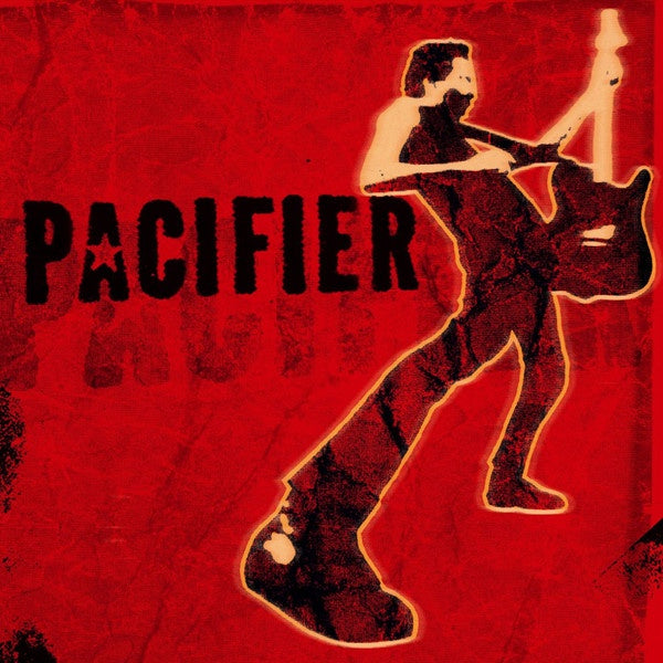 Pacifier - Pacifier 2CD