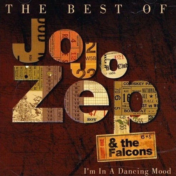 Jo Jo Zep & The Falcons - I'm In A Dancing Mood: The Best Of Jo Jo Zep & The Falcons CD