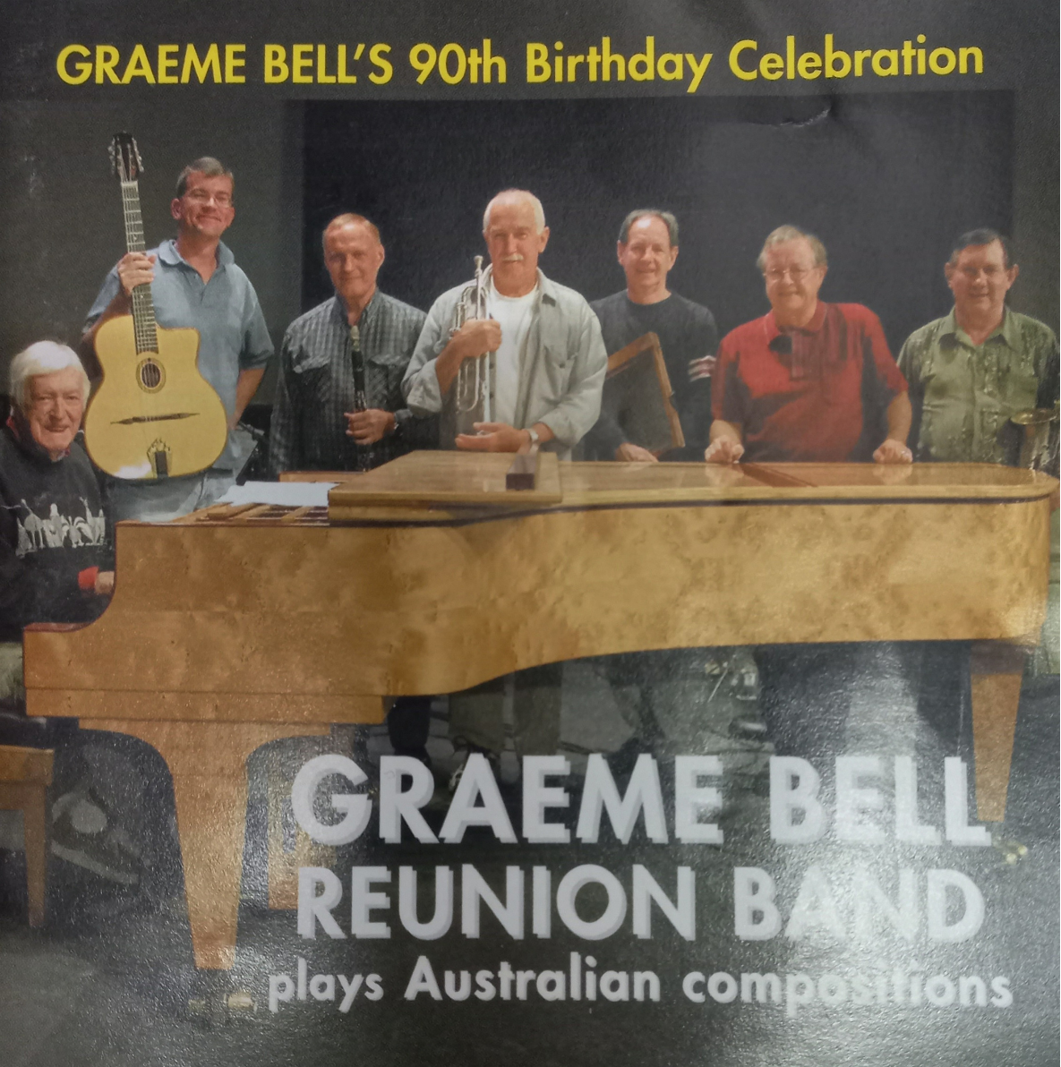 Graeme Bell Reunion Band - Graeme Bell's 90th Birthday Celebration CD