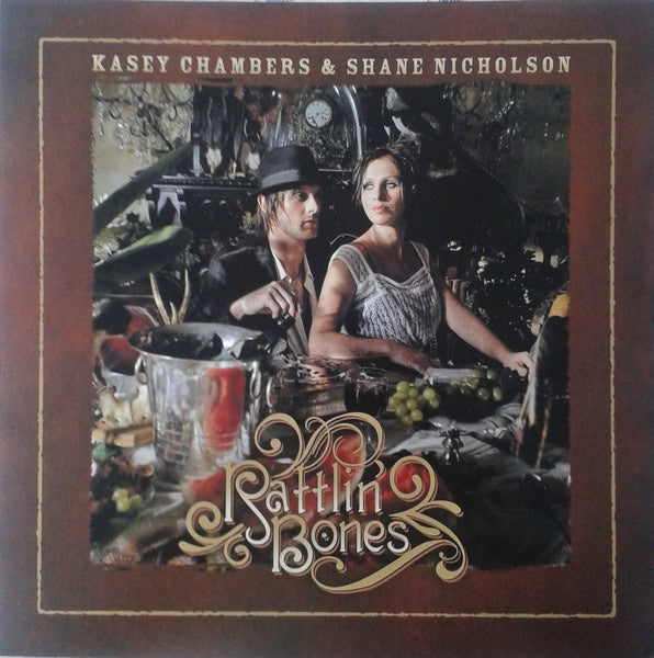 Kasey Chambers & Shane Nicholson - Rattlin' Bones CD
