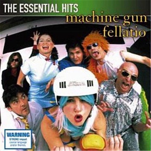 Machine Gun Fellatio – The Essential Hits CD