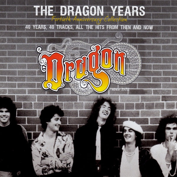 Dragon - The Dragon Years - Fortieth Anniversary Collection 2CD