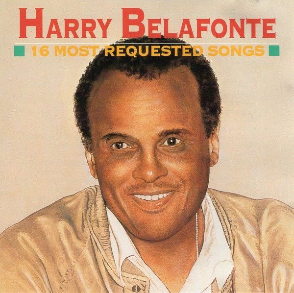 Harry Belafonte - 16 Most Requested Songs CD