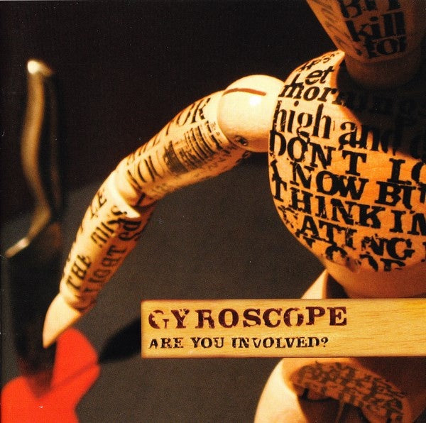 Gyroscope – Are You Involved?