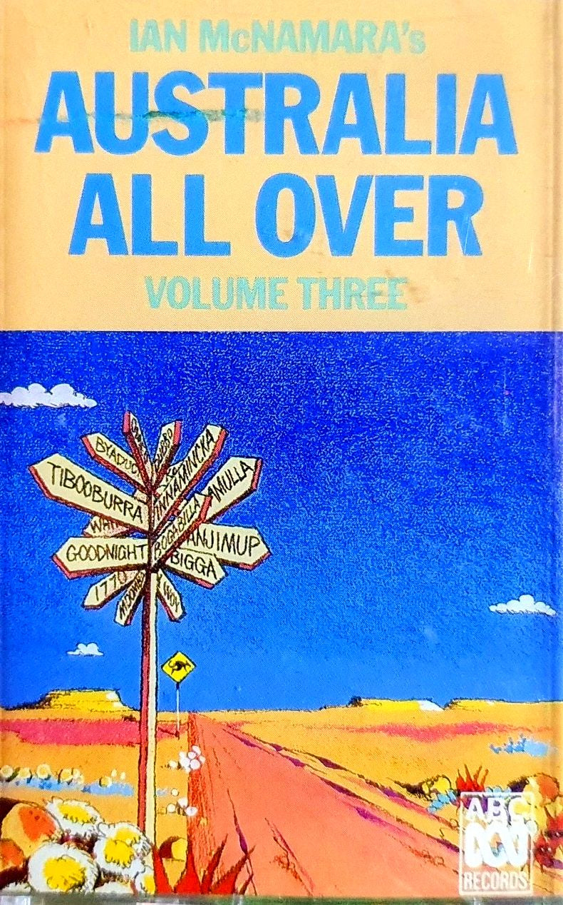 Ian McNamara - Australia All Over Volume Three Cassette Tape