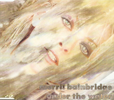 Merril Bainbridge - Under The Water 3 Track CD Single