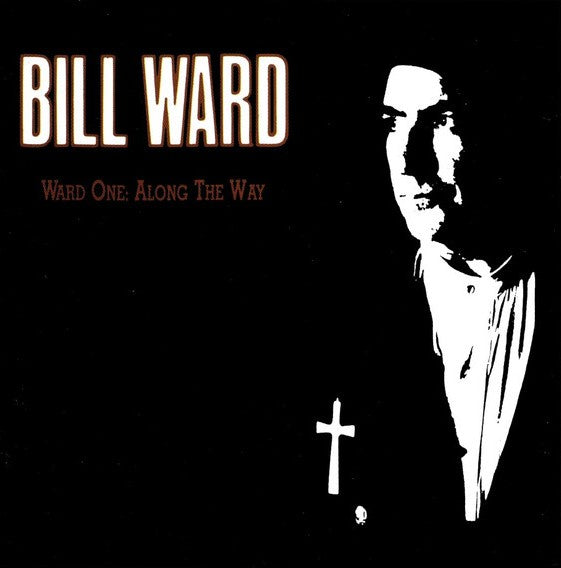 Bill Ward - Ward One (Along The Way) CD