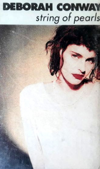 Deborah Conway – String Of Pearls Cassette Tape