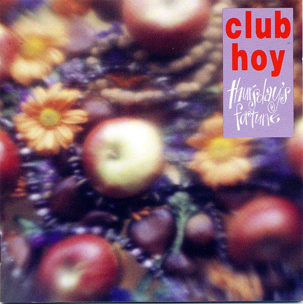 Club Hoy – Thursday's Fortune CD