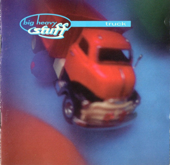 Big Heavy Stuff - Truck CD