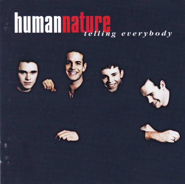 Human Nature - Telling Everybody CD