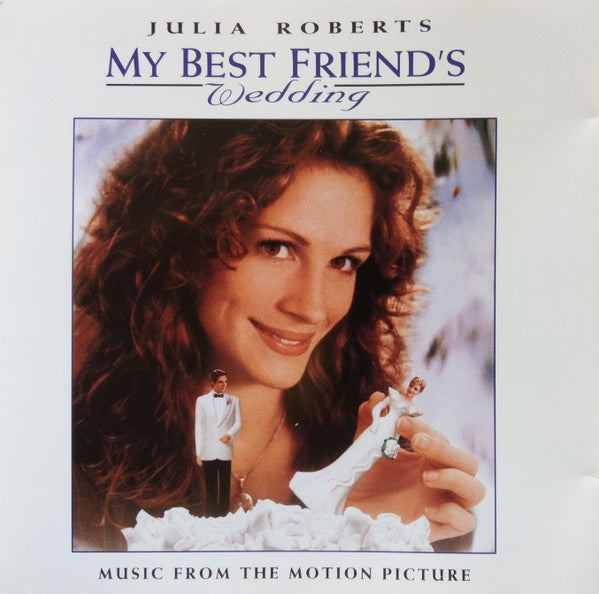 Soundtrack - My Best Friend's Wedding (Music From The Motion Picture) CD