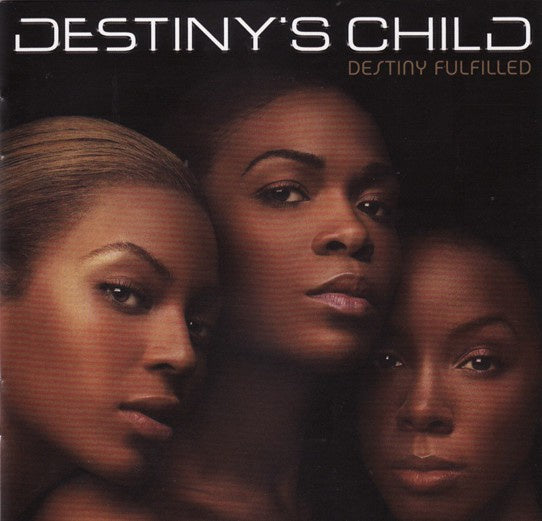 Destiny's Child - Destiny Fulfilled CD
